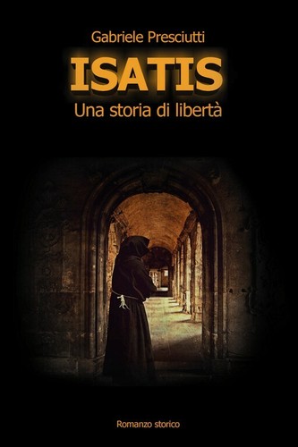 Isatis una storia libertà - di,