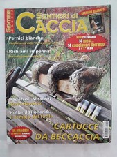 Sentieri di Caccia Dicembre 2007 Cartucce da beccaccia 