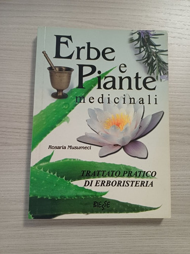 Libro erbe piante medicinali - erbe, e