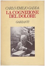 cognizione del dolore Gadda