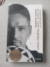 LIBRO Roberto Baggio Una Porta Nel Cielo Un'autografia