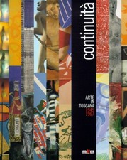 Continuità. Arte in Toscana