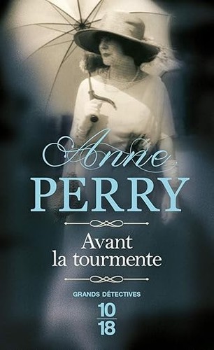 Avant tourmente anne perry - avant,