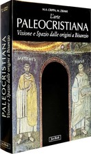 L'ARTE PALEOCRISTIANA Crippa Zibawi JAKA BOOK 1898 con custodia
