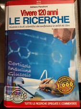 VIVERE 120 ANNI -LE RICERCHE- di ADRIANO PANZIRONI
