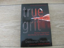 True Grit by Deborah Meroff