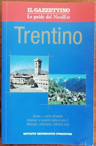 Trentino gazzettino le - -, il