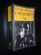 SIMENON – I MAIGRET 10 - ED. ADELPHI 2018