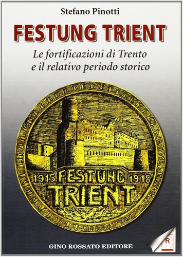 Festung trient le - festung,