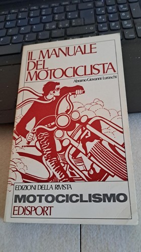 Manuale del motociclista - manuale,