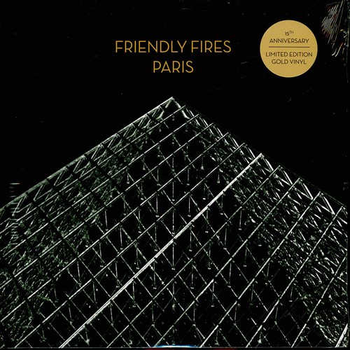 Friendly fires paris limited - friendly,