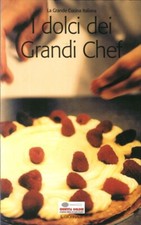 Dolci dei grandi chef - i,