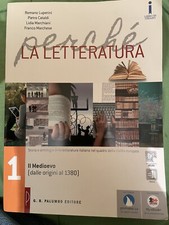 PERCHÉ LA LETTERATURA 1 : Il Medioevo