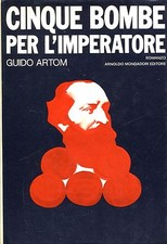 Guido Artom = CINQUE BOMBE PER