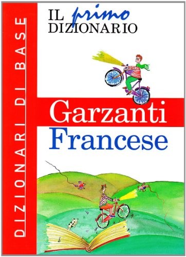 Dizionario francese primo - dizionario, (il
