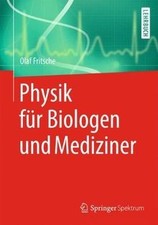 Physik für Biologen und
