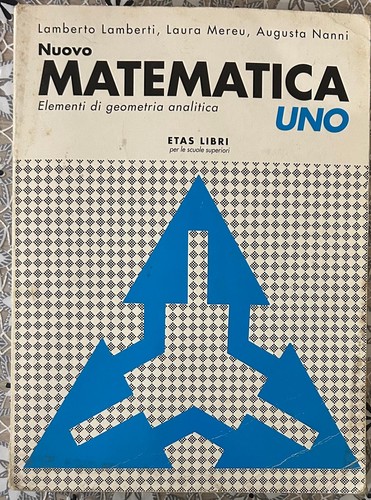 Nuovo matematica uno - , di