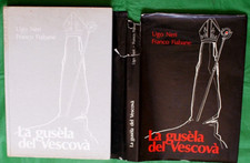 LA GUSE'LA DEL VESCOVA' descritta da 2 Bellunesi Ugo Neri e Franco Fiabane 1985