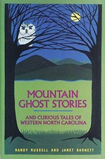 Mountain Ghost Stories and