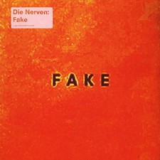 DIE NERVEN - Fake (Vinyl LP -