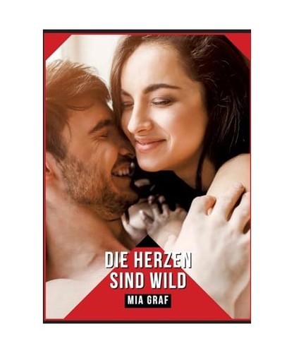 Die herzen sind - die,