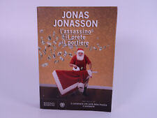 L'assassino il prete il portiere. Libro di Jonas Jonasson. Bompiani anno 2015