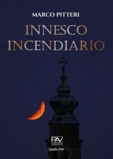 Libri Marco Pitteri - Innesco