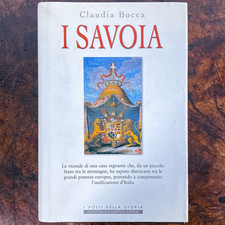 I Savoia - Claudia Bocca - 1ª