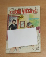EDIPERIODI  SERIE  CORNA VISSUTE SPECIAL   ANNO 2°  N°  8  1983  ORIGINALE !!!!!