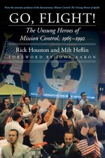 Go, Flight!: The Unsung Heroes