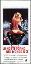 LE NOTTI PORNO NEL MONDO N°2 LOCANDINA CINEMA FILM JOE D'AMATO AJITA WILSON 1977