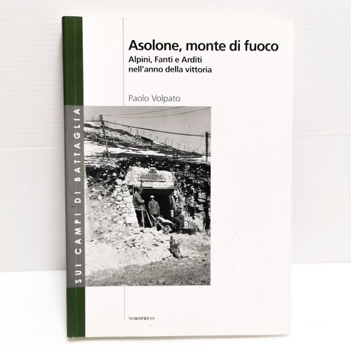 Asolone monte fuoco alpini - monte, di