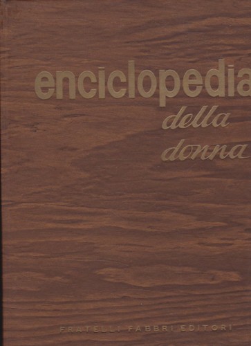Enciclopedia della donna - enciclopedia, 12