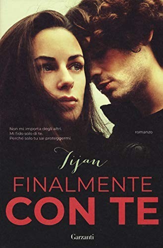 Finalmente con romanzo - finalmente, te