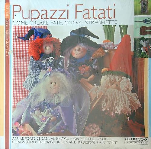 Pupazzi fatati come - pupazzi,