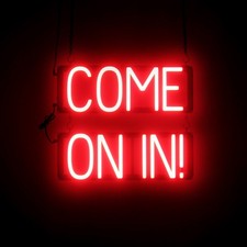 SpellBrite COME ON IN! Sign |