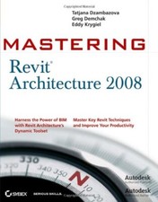Mastering Revit Architecture