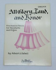 All Glory Laud and Honor