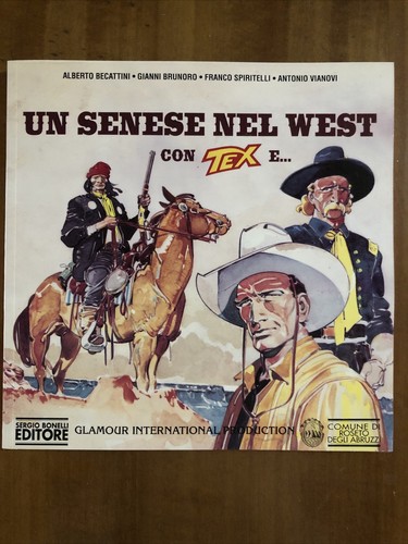 Tex senese nel west - -,
