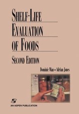 Shelf-Life Evaluation of Foods