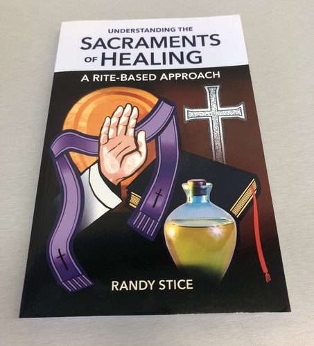 Understanding the sacraments - understanding,