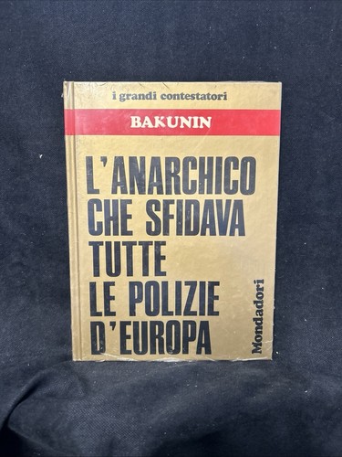 Grandi contestatori bakunin - grandi,