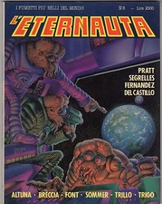 fumetto L'ETERNAUTA NUMERO 6 PRATT SERGRELLES FONT TRIGO BRECCIA DEL CASTILLO