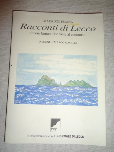 Racconti lecco maurizio - racconti, di