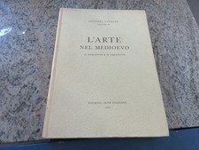 L' ARTE NEL MEDIOEVO - il