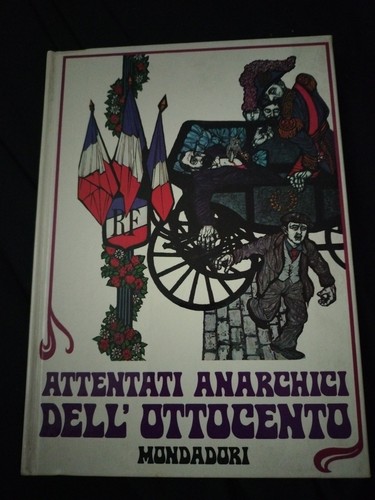 Attentati anarchici dell - attentati, dell'