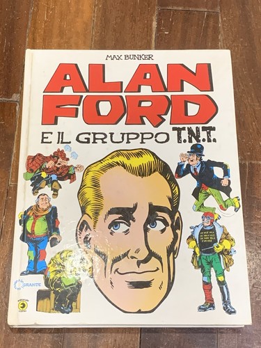 Alan ford gruppo tnt - ford, il