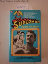 Superman: Serial to Cereal