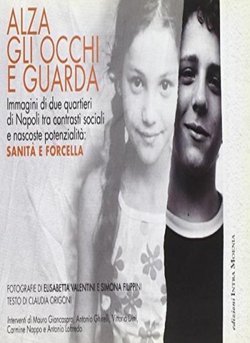 Alza gli occhi guarda - alza,