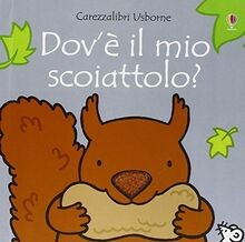 Doveè il mio scoiattolo? von